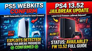 PS5 WebKit Exploit CONFIRMED! + PS4 13.52 Jailbreak UPDATE | GET IT NOW!