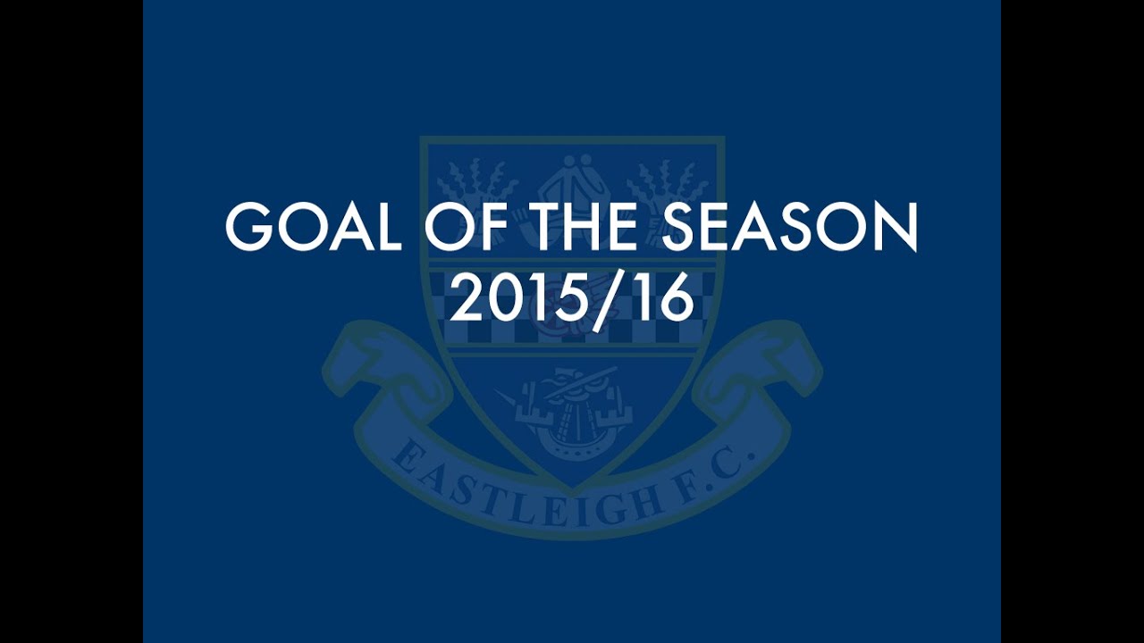 Eastleigh FC - Goal of The Season 2015/16 camera iphone 8 plus apk