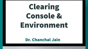 Clearing Console and Environment in R