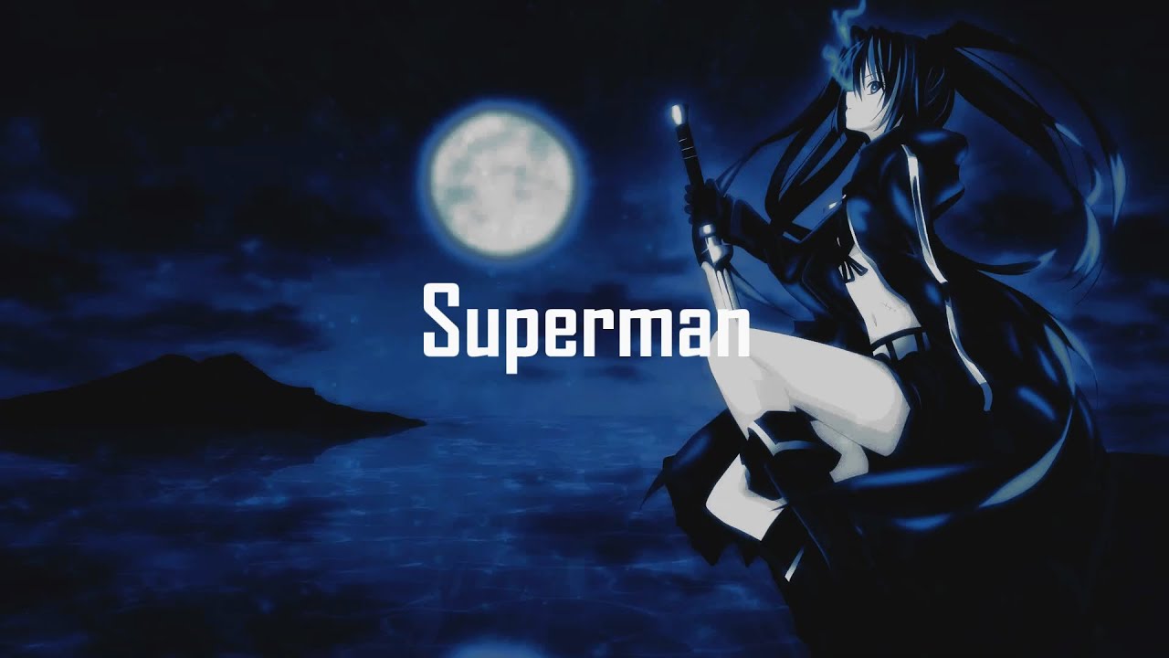 Nightcore - Superman