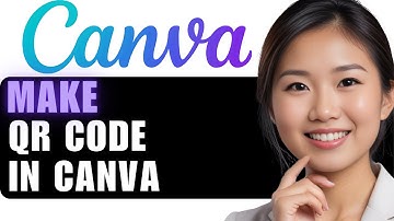 How to Generate a QR Code in Canva: Step-by-Step Tutorial