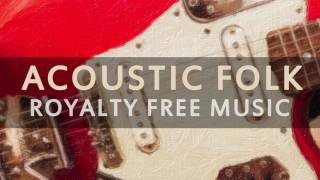 Acoustic Folk | Music for Video | Royalty Free Music screenshot 5