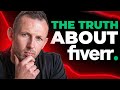 What REALLY Happens When You Start Freelancing On Fiverr? (The Truth)
