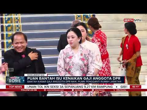 Puan Maharani Bicara Kabar Anggota DPR Digaji Rp 3 Juta Sehari #Beritasatu