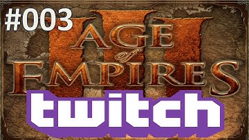 AOE3 1v1 Twitch Stream Commentary #003 - Today we learn that outpost is greater than frigate