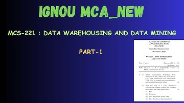 MCA | Second Semester | MCS 221  DATA WAREHOUSING AND DATA MINING