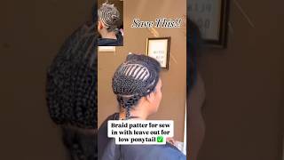 Traditional Sew in | Braid pattern #braiddown #beehive #traditionalsewin #weaves