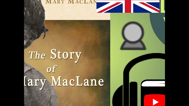 The Story of Mary MacLane by Mary MACLANE read by ...