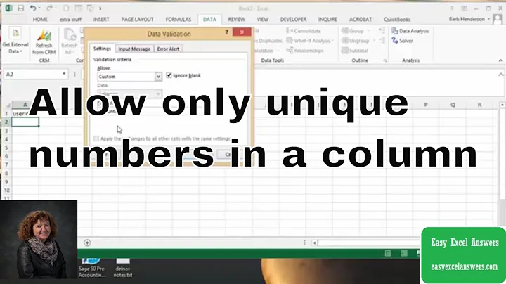 Allow only unique numbers in a Column in Excel