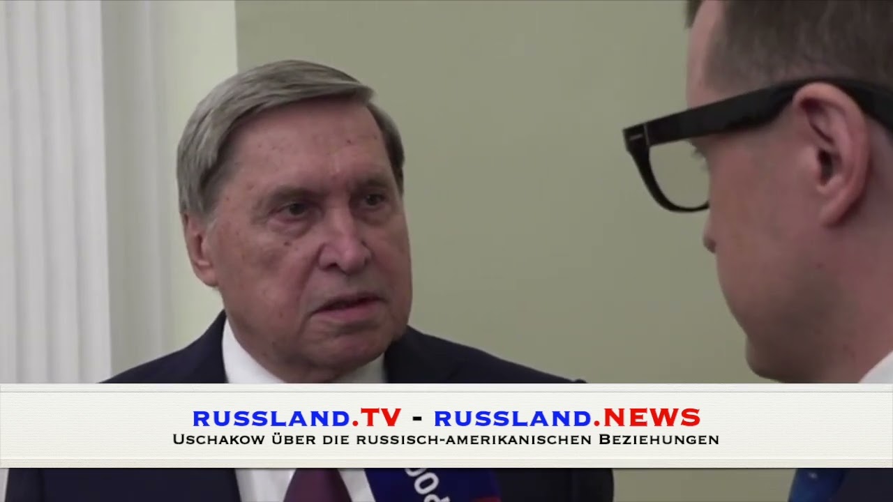 Uschakow über die russisch amerikanischen Beziehungen