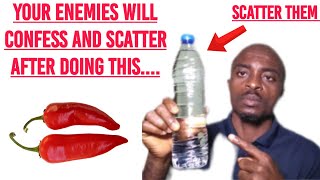 Your Enemies Will Confess And Scatter After Doing This | Start Progressing In Life.