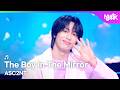 ASC2NT アセント어센트 The Boy In The Mirror Feat Yun Hyerin Of BandKirin Music Bank KBS WORLD TV260313