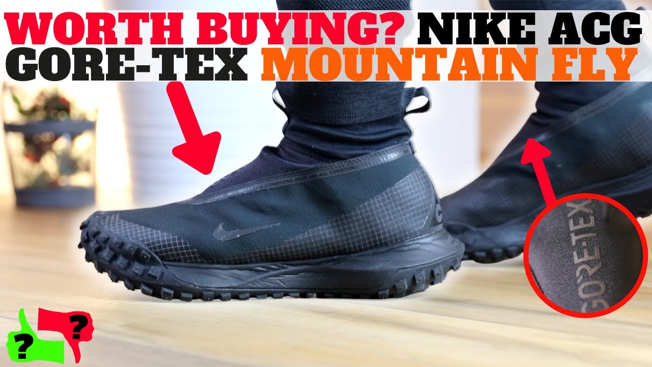 Worth Buying? Nike ACG GORE-TEX 