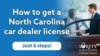 How to get a North Carolina Car Dealer License [6 Step Process]