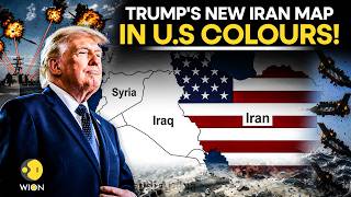 'United States of the Middle East?' Trump’s New Iran Map Goes VIRAL | WION Originals