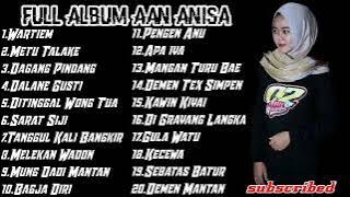 Aan Anisa Full Album Lagu Sandiwara 2021