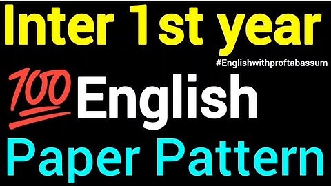 🔥 INTER 1ST YEAR ENGLISH PAPER PATTERN 2025–26 💯 TS & AP || #inter1styear #1styearenglish