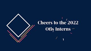 2022 Intern Spotlight: Working at Otis