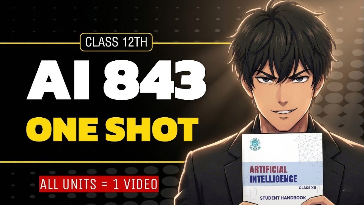 AI 843 Class 12 Full Syllabus in One Shot | Artificial intelligence ...