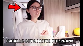 ISABELLE GOT ROASTED FOR PRANK ON DAD..