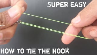 HOW TO TIE THE HOOK