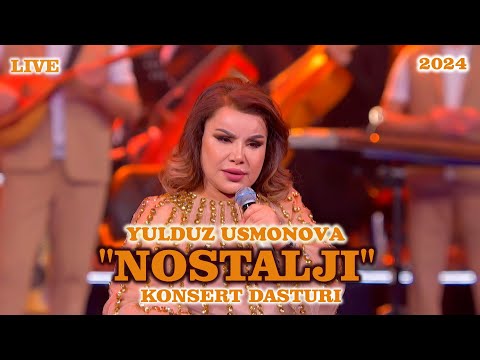 YULDUZ USMONOVA- "NOSTALJI" KONSERT DASTURI#new