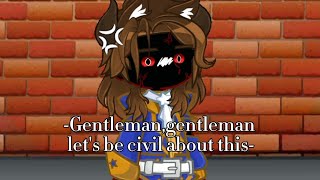 Gentleman,Gentleman Lets Be Civil About This Memeft. Vbelle,Cmadam Two Kll7Dpv Augl2