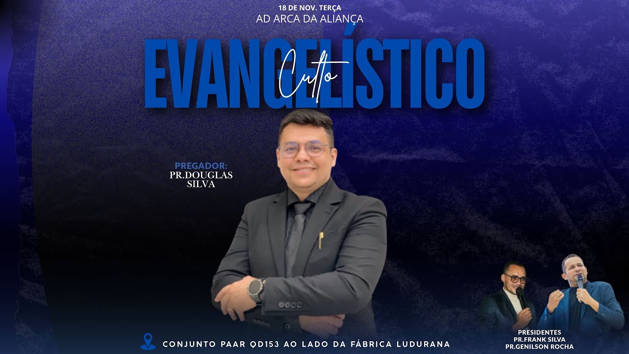 ARCA SUB SEDE //CULTO EVANGELÍSTICO //18/11/2025 //PALAVRA: PR. DOUGLAS SILVA