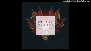 The Chainsmokers - Don't Let Me Down