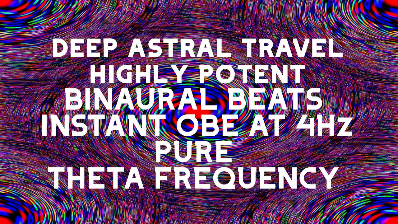 ASTRAL PROJECTION BINAURAL BEATS | 4Hz HIGHLY POTENT | TRAVEL THE ASTRAL REALMS TONIGHT bekijken op YouTube ASTRAL PROJECTION BINAURAL BEATS | 4Hz HIGHLY POTENT | TRAVEL THE ASTRAL REALMS TONIGHT bekijken op YouTube