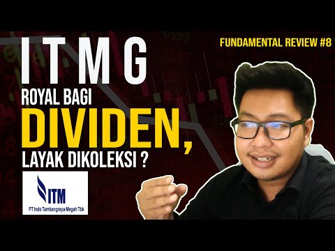 REVIEW FUNDAMENTAL SAHAM ITMG (PT. INDO TAMBANGRAYA MEGAH, TBK)