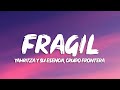 Yahritza Y Su Esencia & Grupo Frontera - Frágil (Letra/Lyrics)