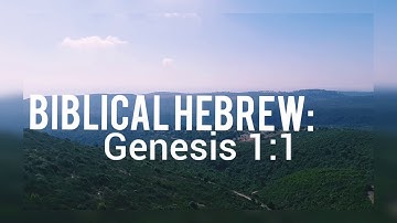 Read, Learn and Memorize Genesis 1:1 in Hebrew