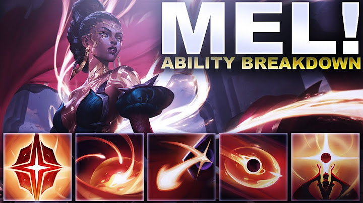 MEL IS COMING TO LEAGUE! FULL ABILITY REVEAL AND BREAKDOWN! | League of Legends