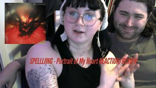 SPELLLING - Portrait of My Heart REACTION/REVIEW