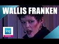 Wallis franken trange affaire  archive ina