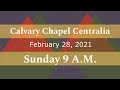 Calvary Chapel Centralia - Sunday, February 28 - 9am