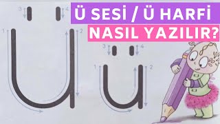 Ü sesi / Ü harfi nasıl yazılır? (ELAKİN) (OMUTÜY)