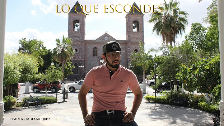 Jos Mara Manrquez - "Lo Que Escondes" (Video Ofici...