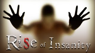 IM LOSING MY MIND! | Rise Of Insanity VR Horror Gameplay #1