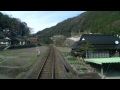 【前面展望】錦川鉄道・錦川清流線　岩国ー錦町⑥ の動画、YouTube動画。