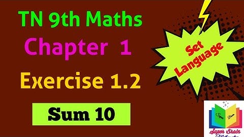 9th maths Exercise 1.2 10th sum| class 9 Maths| 9th Std maths Ex.1.2 Sum 10| Super brain mathematics