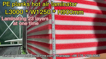 PE EPE XPE XLPE Foam planks hot air laminator | L3000xW1250x900mm