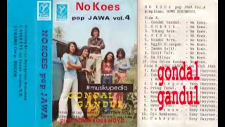 (Full Album) No Koes # Gondal Gandul