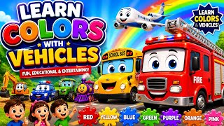 Learn Colors with Vehicles for Kids | Fire Truck, School Bus, Tractor &amp; More | Fun Nursery Rhymes