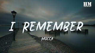 MOCCA - I Remember [lyric]