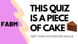 FABM ONLINE QUIZ | BASIC ACCOUNTING TEST