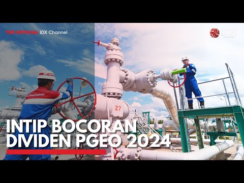 Intip Bocoran Dividen PGEO 2024 | IDX CHANNEL