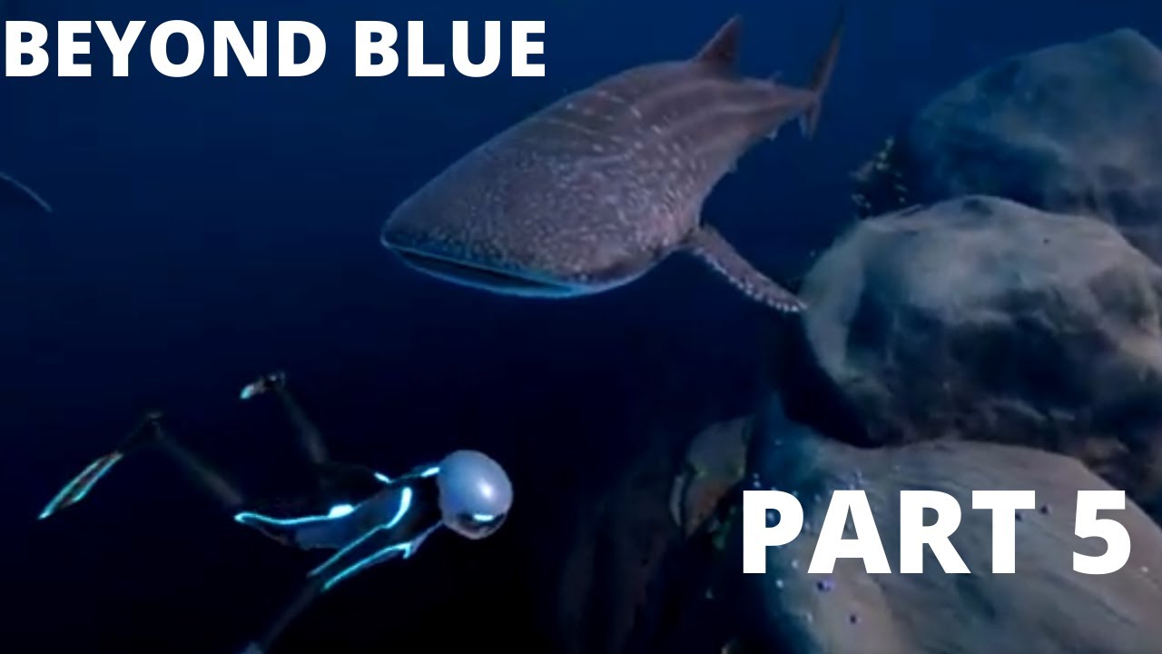 Beyond Blue - THE OCEAN CALLS- No Commentary Walkthrough - PART 5 ...