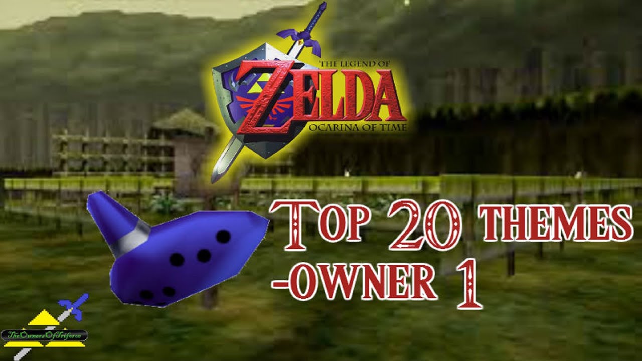 Ocarina of Time Top 20 Themes (Owner 1) YouTube